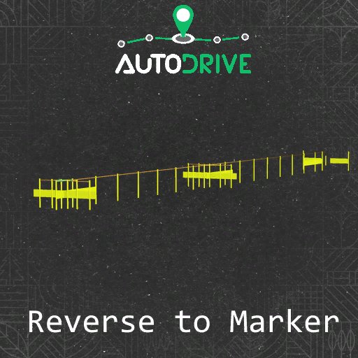FS25_AutoDrive_reverseToMarker