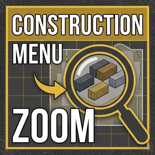 FS25_ConstructionZoom