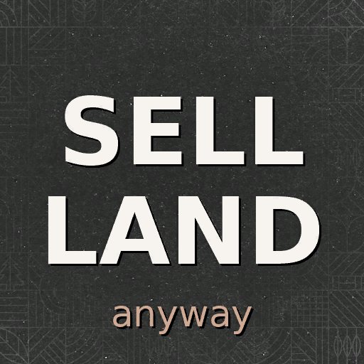 FS25_SellLandAnyway